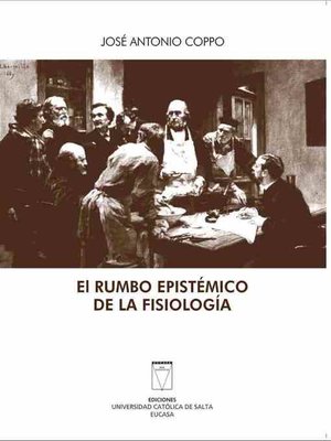 cover image of El rumbo epistémico de la fisiología